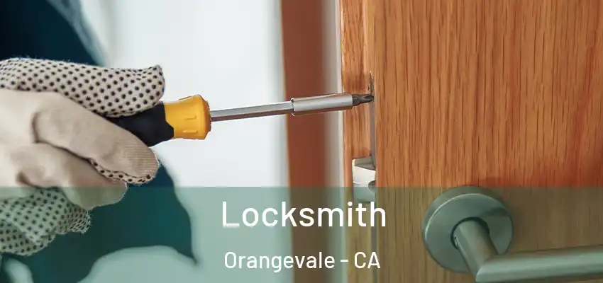  Locksmith Orangevale - CA